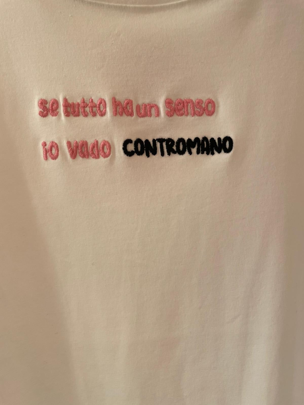 T-shirt Se tutto ha un senso io vado contromano