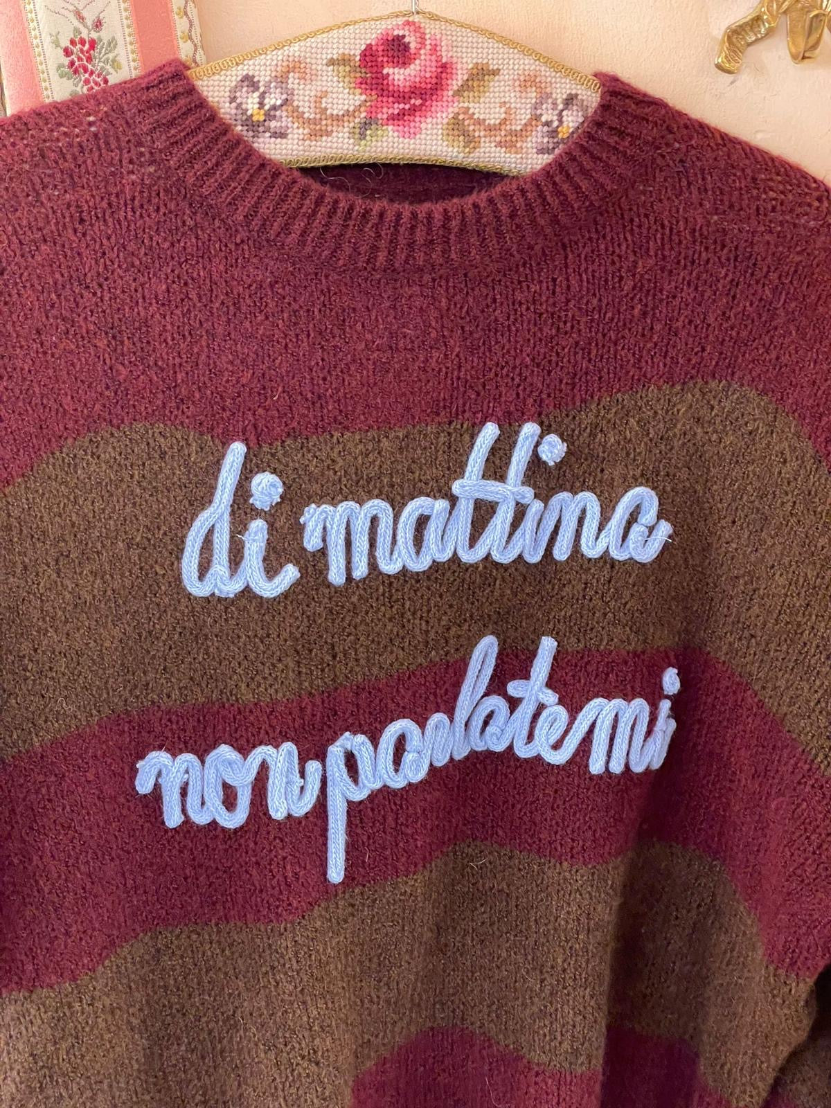 Pull di mattina non parlatemi