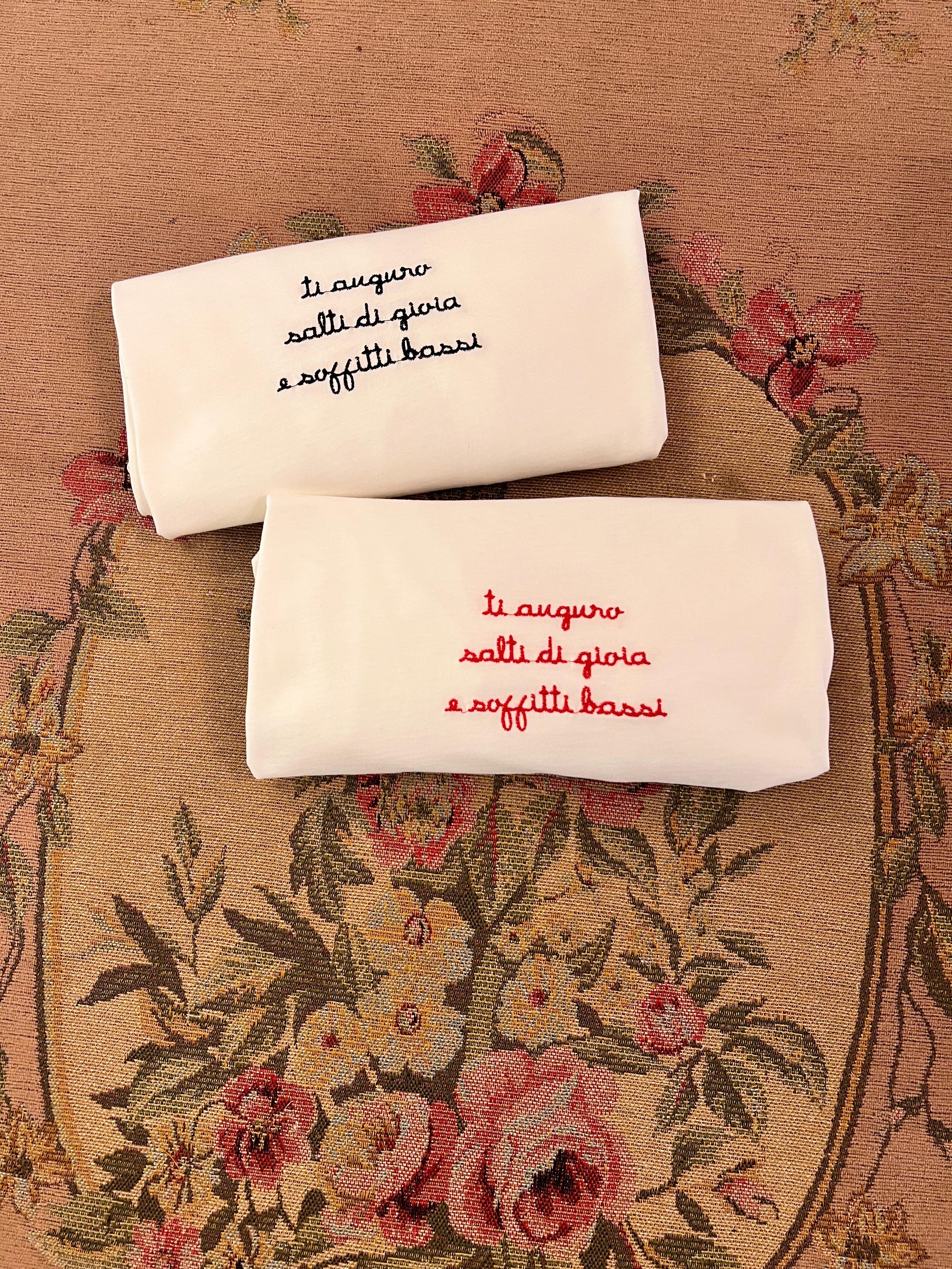 T-shirt ti auguro salti di gioia e soffitti bassi